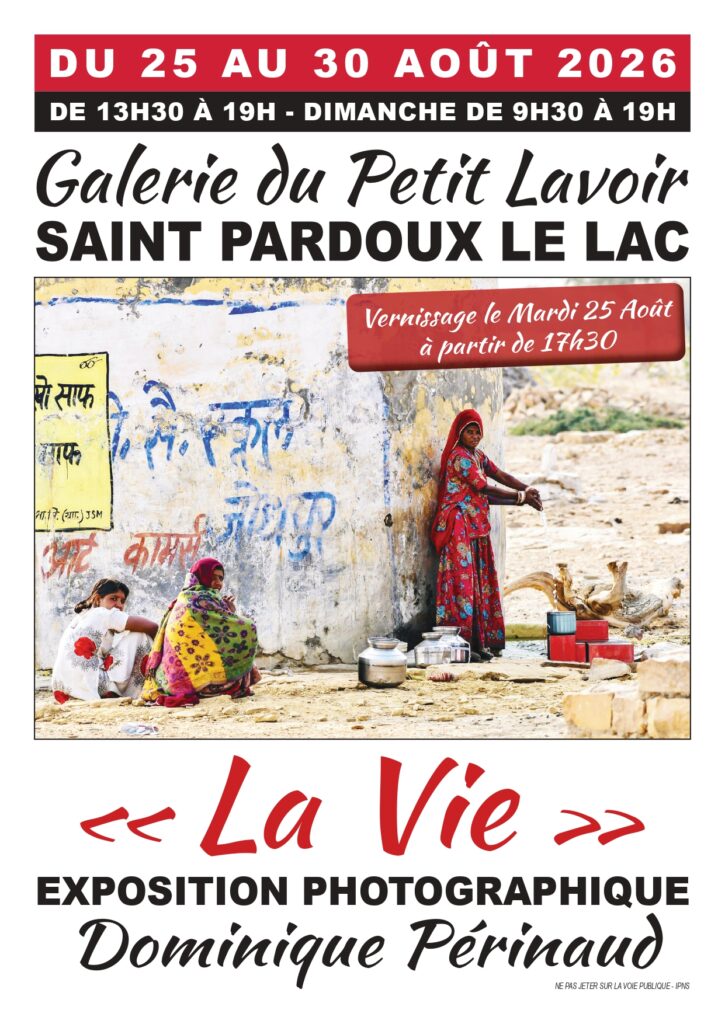 Exposition photographique – La vie